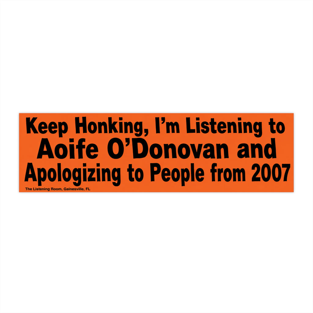 Aoife O’Donovan Bumper Sticker