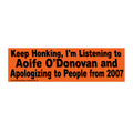 Aoife O’Donovan Bumper Sticker